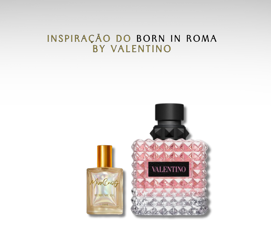 BORN IN ROMA BY VALENTINO - PERFUME EM ÓLEO