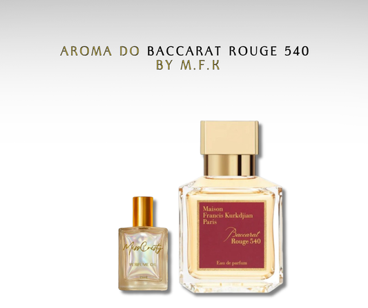 BACCARAT ROUGE 540 BY M.K.F - PERFUME EM ÓLEO