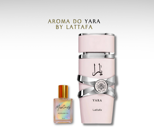 YARA BY LATTAFA - PERFUME EM ÓLEO